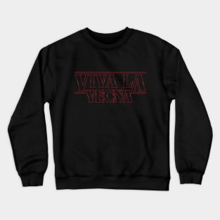 Viva La Vecna Crewneck Sweatshirt